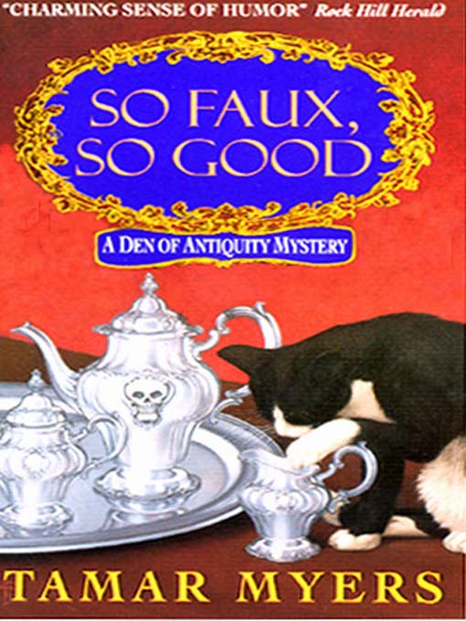 Title details for So Faux, So Good by Tamar Myers - Available